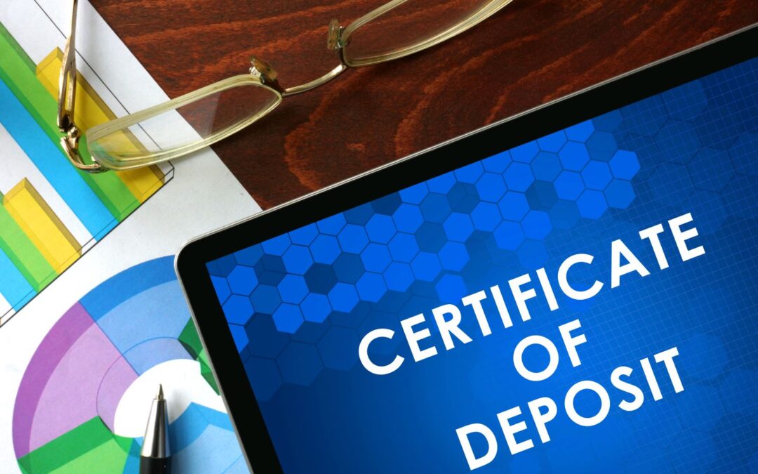Certificate of Deposit: A Quick Overview